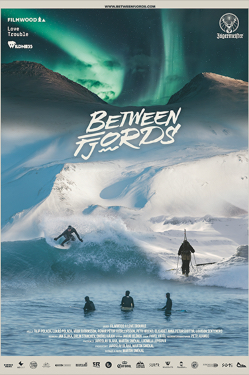 BETWEEN FJORDS, Cine premium. Surfear en Islandia en pleno invierno