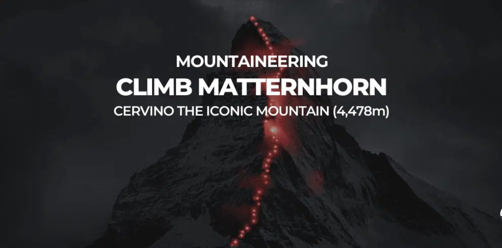 Climb Matternhorn, Cervino the iconic mountain with B4Experience
