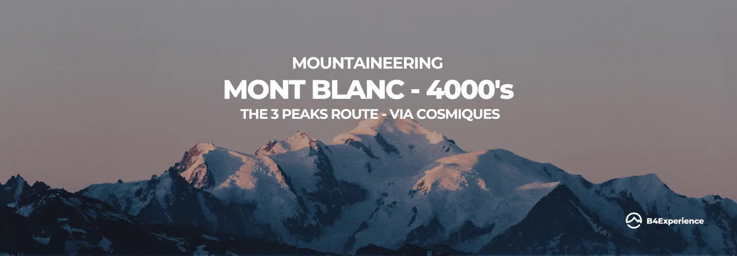 Mountaineering Mont Blanc - 4000's with B4Experience