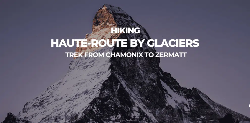 Hiking Haute-route by glaciers with B4Experience