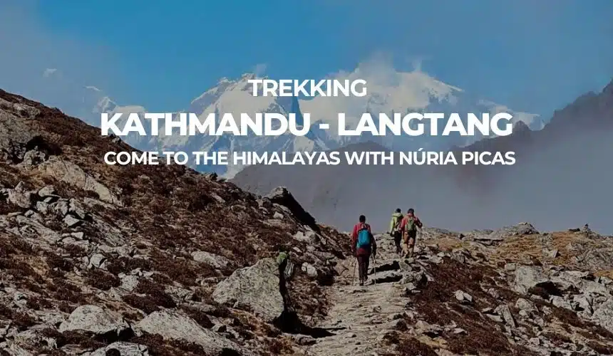 TREKKING IN NEPAL WITH NURIA PICAS