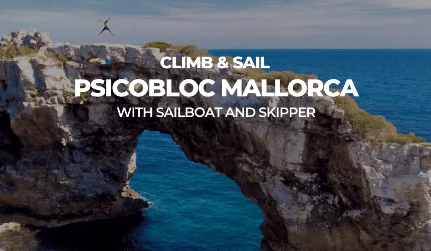 PSICOBLOC IN MALLORCA WITH SAILBOAT