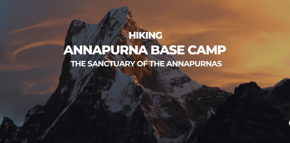 NEPAL BASE CAMP TREK ANNAPURNA trip B4Experience