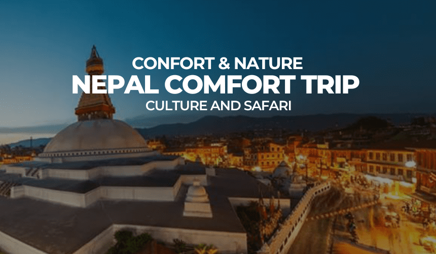 NEPAL TOURISM: CULTURE AND SAFARI