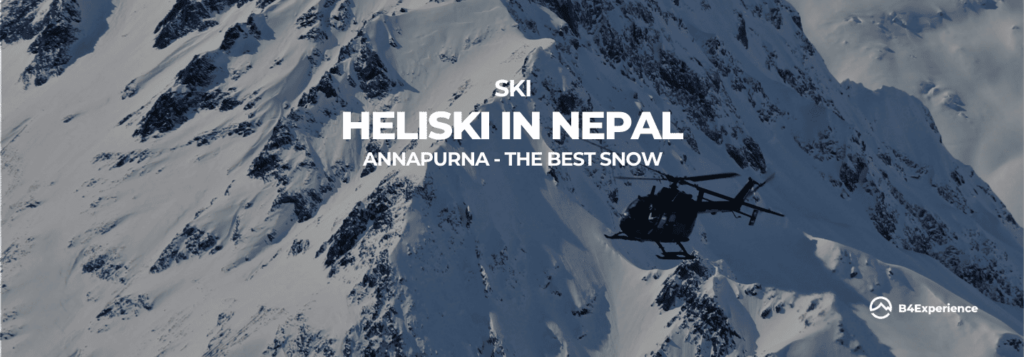 NEPAL HELSKI , ski in the himalayas trip B4Experience