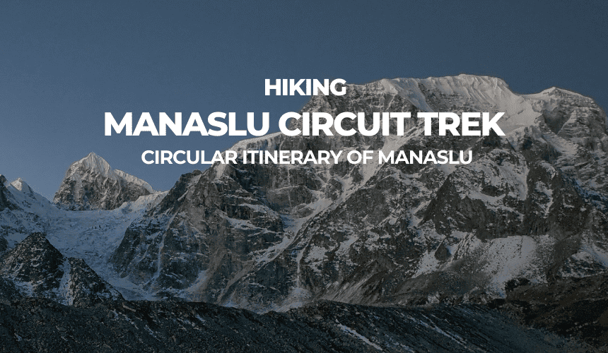 MANASLU CIRCUIT TREK