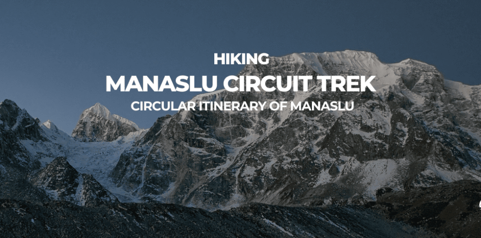 NEPAL TREGUIN MANASLU Circuit trip B4xperience