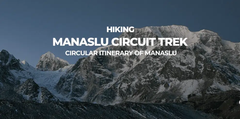 NEPAL TREGUIN MANASLU Circuit trip B4xperience
