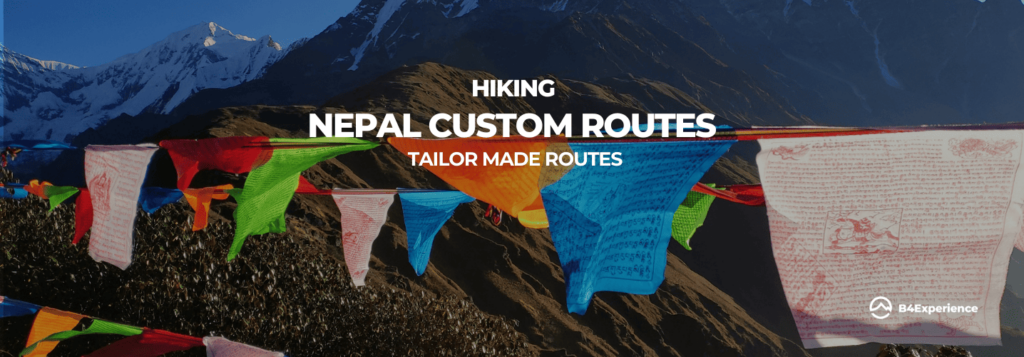 NEPAL TREKKS custom routes trips B4Experience