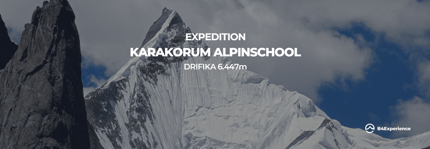 Expedition Karakorum alpinschool Drifika 6.446m with B4Experience